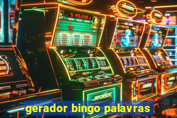 gerador bingo palavras